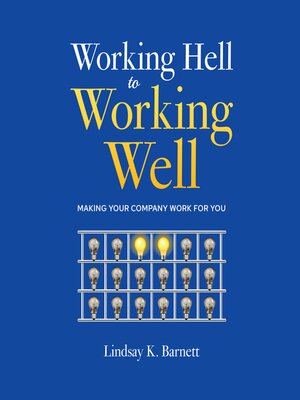 cover image of WORKING HELL TO WORKING WELL